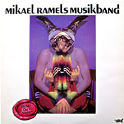 MIKAEL RAMELS MUSIKBAND / Rycker Dej Svansen